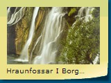 Hraunfossar I Borgarfirdi